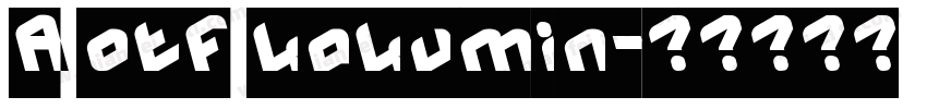 A otf kakumin字体转换